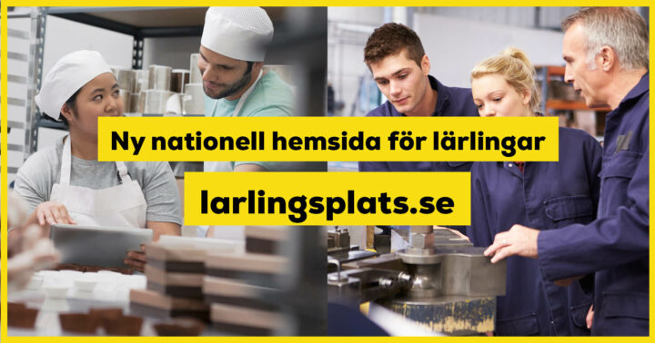 Bilden visar personer i arbete. Bildtext: Ny nationell hemsida för lärlingar. Larlingsplats.se