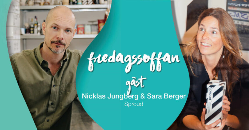 Bilden är en bild till Handelskammarens event "Fredagssoffan". Konceptet finns även som podd på Spotify. I bilden finns kommande gäster Nicklas Jungberg och Sara Berger. Nicklas är ägare/grundare till Sproud och Sara är vd för Sproud i Malmö.