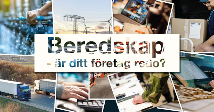 Ett kollage med bilder på infrastruktur, elledning, datorer med mera samt text Beredskap är ditt företag redo?