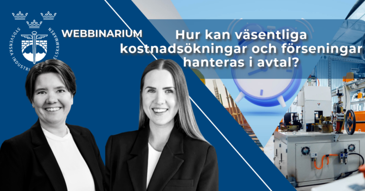 Bild med webbinarietema - med texten "Hur kan väsentliga kostnadsökningar och förseningar hanteras i avtal?"